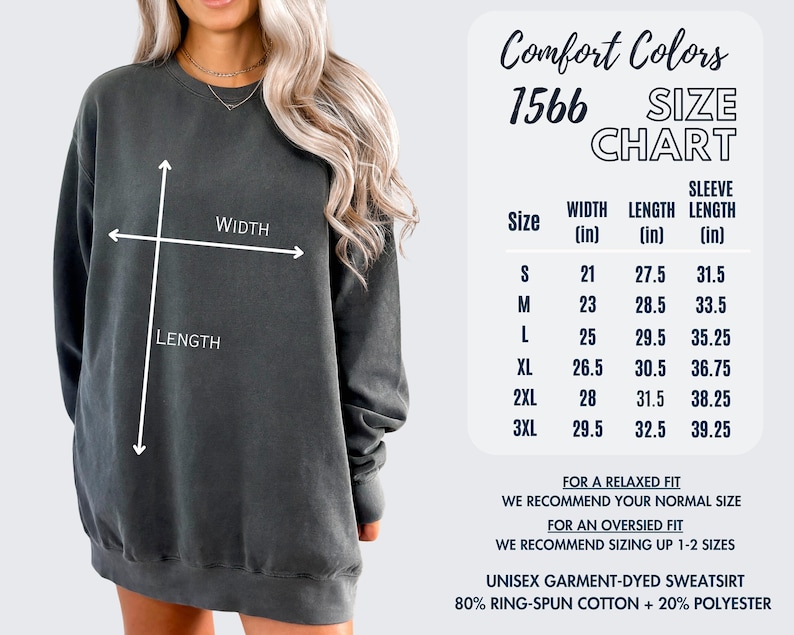 May include: A size chart for a unisex garment-dyed sweatshirt made of 80% ring-spun cotton and 20% polyester. The chart shows the width, length, and sleeve length in inches for sizes S through 3XL.