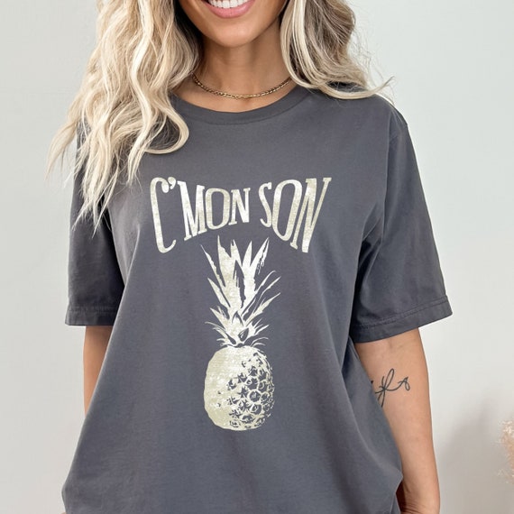 psych shirt, cmon son shirt, pineapple shirt, psych tv show shirt, psych tshirt, psych quotes, pineapple shirts, Unique gifts, geek shirt