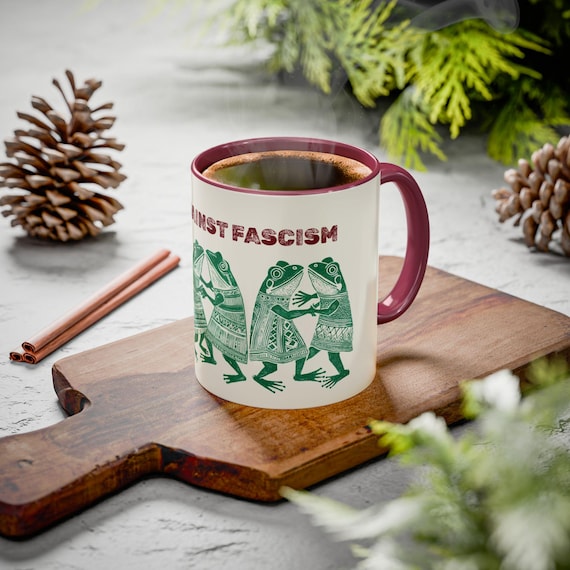 Frogs against Fascism, gift for him, frog and toad, coworker gift, gag gift, anti fascism, equal rights, frog coffee cup, social justice mug