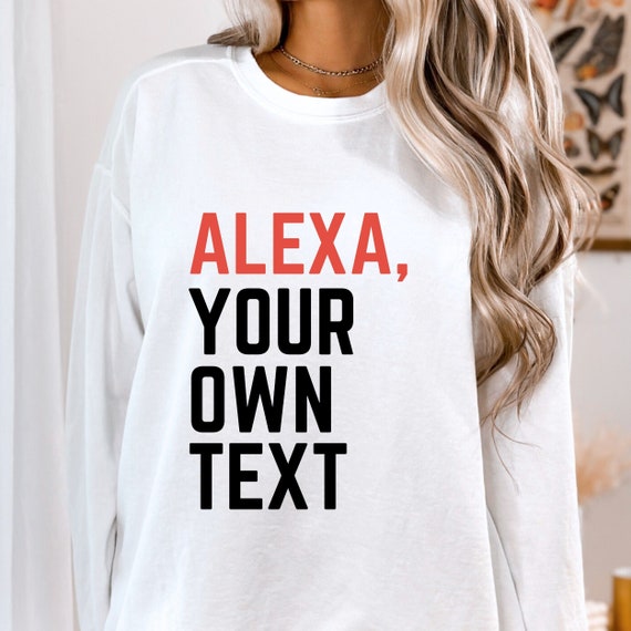 Custom Alexa Shirt: Personalized Comfort Colors Tee