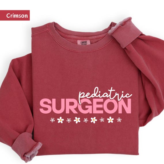 pediatric surgeon, peds sweatshirt, cute peds, peds squad, surgeon gift, pediatric surgery, thank you gift,   , peds sweatshirt, pediatrics