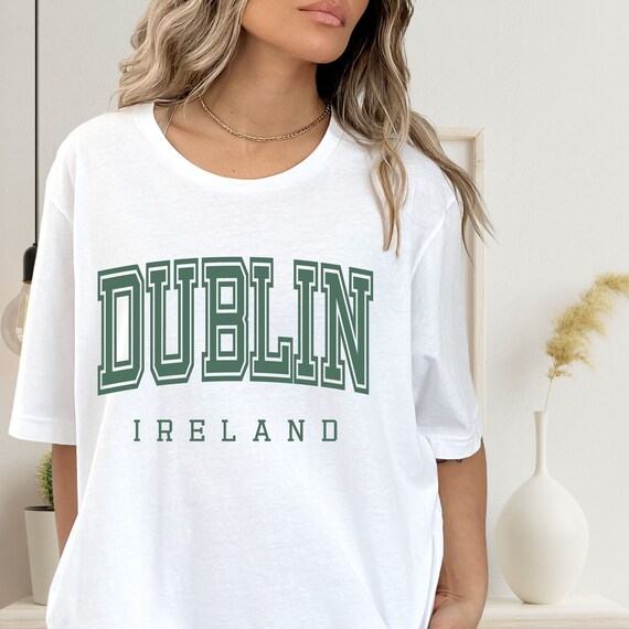 Dublin shirt, Dublin Ireland sweatshirt, Dublin Ireland shirt, Ireland shirt, irish shirt, Varsity style shirt, Preppy sweatshirt, Unisex