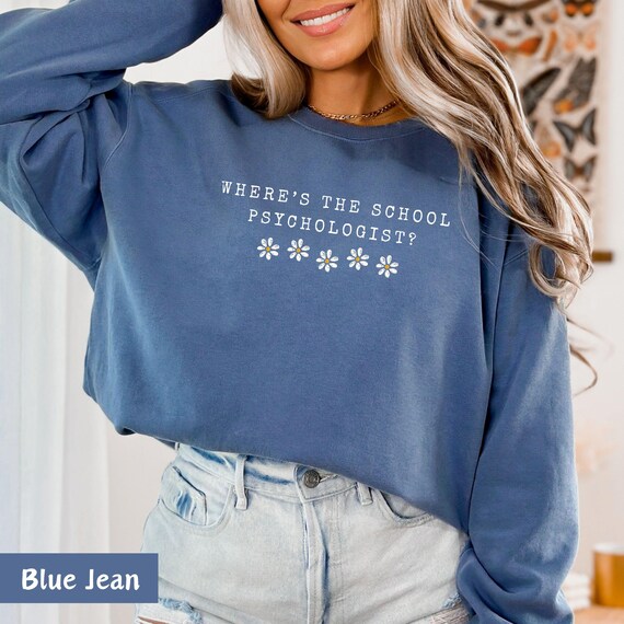 where is the school psychologist, future school psychologist, school psychologist tshirt, psychologist grad, psychologist sweats