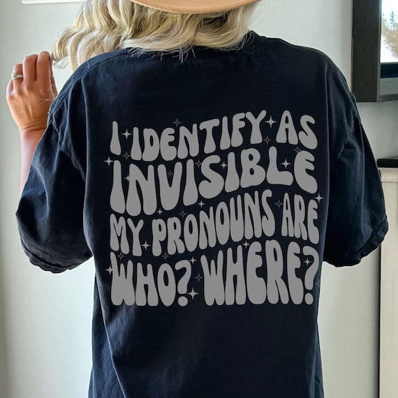 Introvert Comfort Colors Shirt: Invisible Pronouns Sarcastic Tee