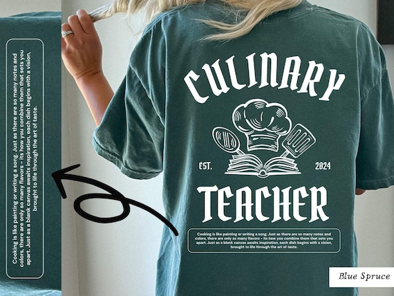 Culinary Teacher Comfort Colors Shirt: Cooking Instructor Gift