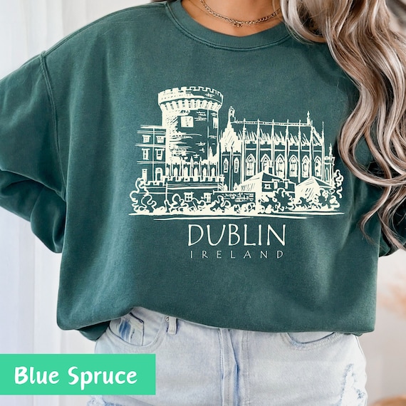 Dublin Ireland shirt, Dublin Sweatshirt, Irish Shirt, Ireland Tshirt, Dublin Travel, Irish sweater, Comfort Colors, Unisex