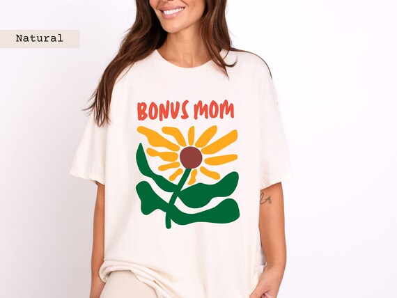 bonus mom shirt, best bonus mom, bonus mom gifts, mothers day gift, stepmom gift, bonus mama shirt, foster mom shirt, mother in law gift