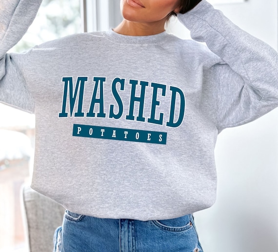 mashed potatoes sweatshirt, mashed potatoes shirt, im here for the mashed potatoes, granola girl sweatshirt, Vegetarian shirt, Unisex