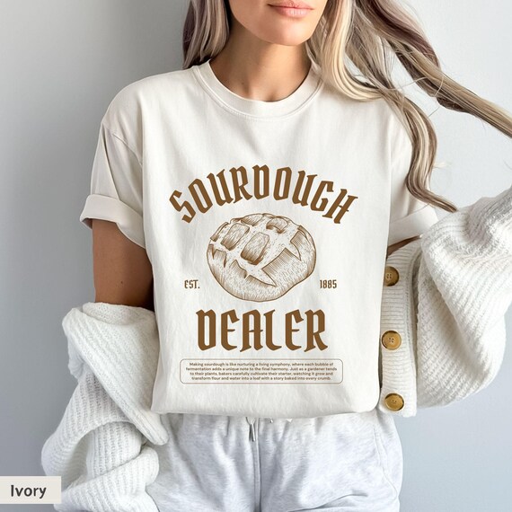 Sourdough Dealer Shirt: Culinary Teacher Comfort Colors Tee