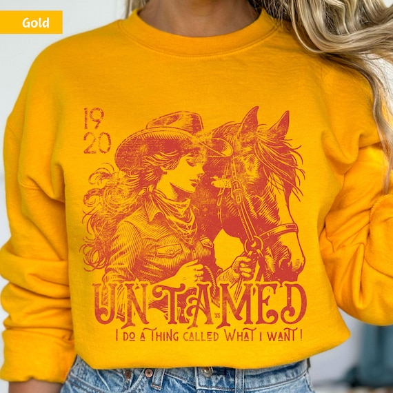 Untamed Cowgirl Shirt, western shirt, long live cowgirls, rodeo sweatshirt, Country concert tee, vintage vibes, untamed shirt, Untamed, Wild
