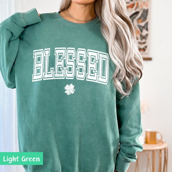 Blessed Shirt, Irish clover sweatshirt, Irish Hertage, St Patricks day Celebrations, Comfort Colors, Unisex