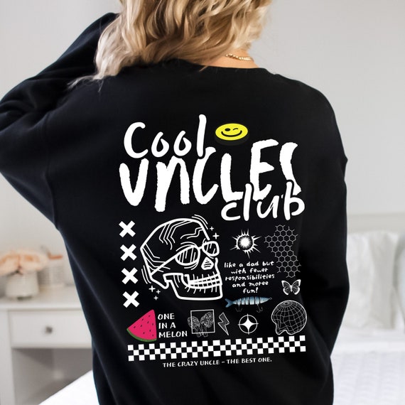 cool uncles club shirt, cool uncles club sweatshirt, crazy uncle shirt, cool uncle shirt, best uncle ever, new uncle sweatshirt