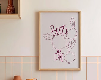 Beets Wall Art Print, Kitchen Wall Art, Kitchen Wall Decor, Quote Poster, Kitchen Print, Kitchen Wall Art Decor, Modern Kitchen Decor