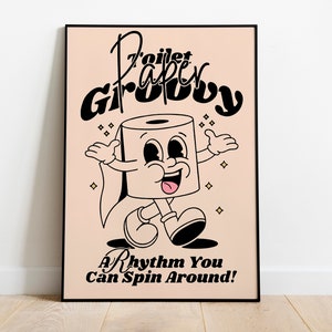 Colorful poster titled 'Toilet Paper Groovy' with playful typography and the tagline 'Rhythm You Can Spin Around!', capturing a retro 60s and 70s vibe