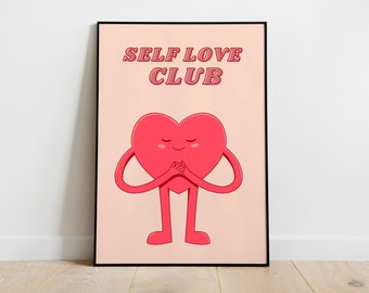 Self Love Club Print, Self Love Club Art, Self Love Club Poster, Retro Quote Digital Print, Retro Wall Decor, Motivational Decor