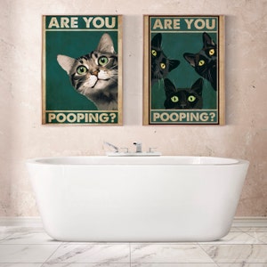 Sind Sie Pooping Print Set, Katze druckbare Badezimmer Dekor, Badezimmer Wandkunst, Badezimmer Dekor Wandkunst, lustige Badezimmer Kunst, Badezimmer Kunstdruck