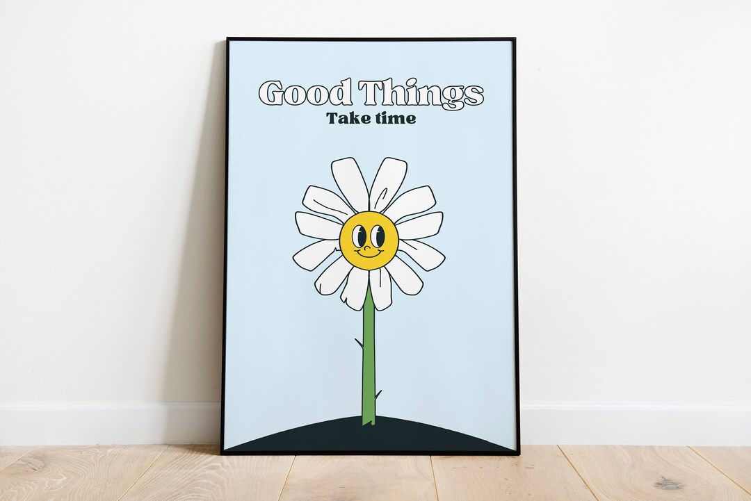 Good Things Take Time Print, Good Things Retro Quote Wall Print, Quote ...
