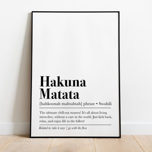 Hakuna Matata Art, Hakuna Matata Poster, Hakuna Matata Print, Hakuna Matata Definition Print, Inspirational Quote Wall Art Print