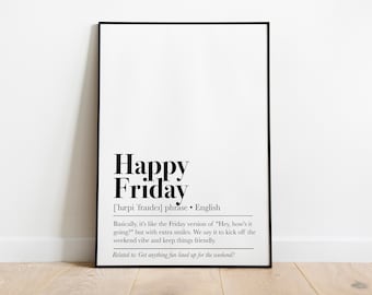 Happy Friday Definition Print, Funny Office Decor, Funny Home Decor, Office Decor Prints, Office Printable Set, Office Humor Artwork