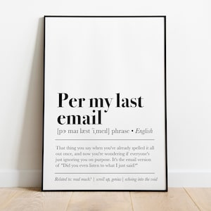 Per My Last email Definition Print, Office Wall Art, Funny Office Decor, Office Print Art, Office Printable Art, Work From Home Art