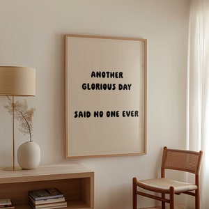 Good morning print, Typography Poster, funny quote print, Funny wall art decor, Funny Home Wall Art, funny Wall Art, good morning art