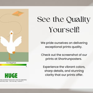 May include: A white goose with its wings spread wide, holding a bright orange kite with a string attached. The goose is standing on a green surface. The image is a screenshot of a high-resolution print, with a quality indicator showing 75.4 megapixels. The text "See the Quality Yourself!" is displayed above the image, and the text "HUGE" is displayed below the image, along with the text "Your file has excellent resolution and will definitely print great at any size. Can we say "overkill"?"