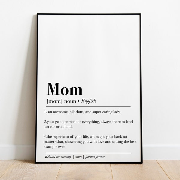 Mom Definition Print, Mothers Day Gift, Mom Definition Art, Gifts for Mom, Dictionary Art, Mom Print, Mom Gifts, Gifts for Her, Mom Poster