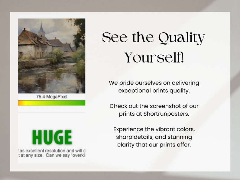 Pu&ograve; includere: Immagine promozionale con il testo "See the Quality Yourself!" e un dipinto di paesaggio di un villaggio europeo. L'immagine include anche il testo "HUGE" e "75.4 MegaPixel". L'immagine promuove un'eccezionale qualit&agrave; di stampa.