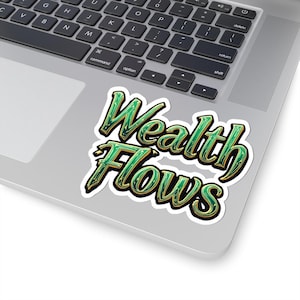 Wealth Flows Kiss-Cut Stickers, Money Manifestation Vinyl Decals, Abundance Affirmation Labels, Law of Attraction Planner Stickers,