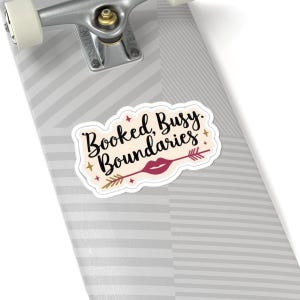 Booked Busy Boundaries Kiss-Cut Stickers - Planner Stickers, Journaling Stickers, Self-Care Stickers, Productivity Stickers, Positive