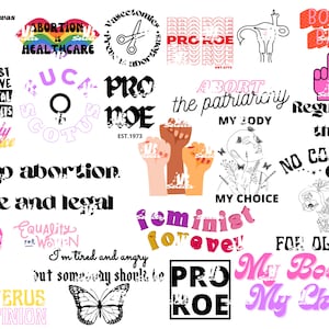 Pro Choice SVG Design, Pro Roe svg, Reproductive Rights SVG, Women&#39;s Rights svg, Feminist SVG, Roe v Wade svg, Feminist svg print, cricut