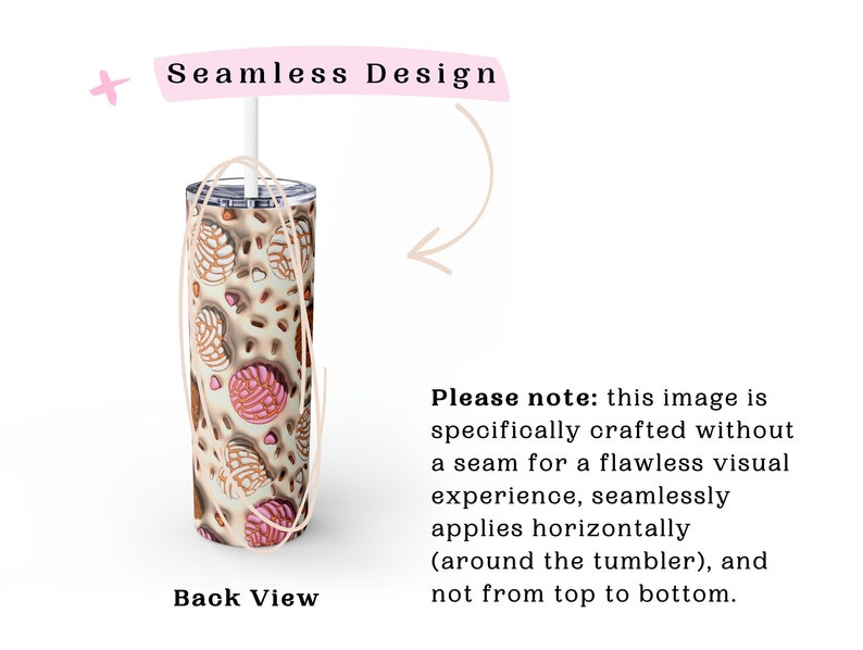 May include: A white tumbler with a seamless design featuring a pattern of pink and brown pastries. The tumbler has a clear lid and a straw. The text "Seamless Design" is written in pink on a white background. The text "Back View" is written in black on a white background.
