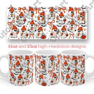May include: White ceramic mugs and a poster featuring a Halloween-themed design. The design includes cartoon ghosts wearing orange hats and holding pumpkins or drinks. The poster reads "11oz and 15oz high-resolution designs."