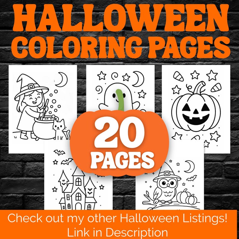 May include: A collection of Halloween-themed coloring pages. The image shows a witch, ghost, pumpkin, haunted house, and owl. An orange pumpkin shape in the center reads "20 PAGES". The text "Check out my other Halloween Listings! Link in Description" is at the bottom.