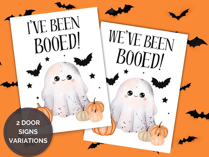 May include: Two Halloween door signs with a white background and orange accents. Each sign features a cute ghost illustration, pumpkins, bats, and the phrases "I've Been Booed!" and "We've Been Booed!" in black text. Ideal for Halloween.