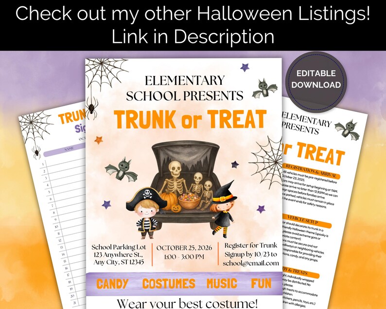 May include: A Halloween Trunk or Treat event flyer with illustrations of skeletons, bats, and children in costumes. The flyer includes event details: date, time, location, and registration information. The flyer also has the text "Editable Download".