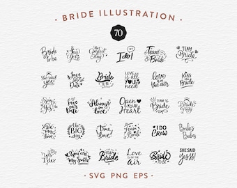 Bride Bundle, 70 Bridal Quotes SVG PNG EPS, Bachelorette Party Sayings, Team Bride, Wedding Shirt Design