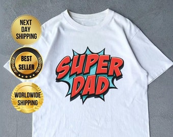 Super Dad Shirt, Vatertagsshirt, Super Dad T-Shirt, Vatertag, lustiges Vatershirt, Super Dad T-Shirt, Best Dad Shirt