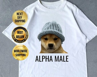 T-shirt mâle Alpha, chemise meme drôle mâle Alpha, t-shirt pour chien, tee-shirt meme, meme mâle Alpha, chiens, t-shirts meme, sweat-shirt meme, cadeau chien