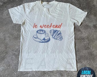 Weekend Shirt, Coffee Tshirt, Croissant Shirt, French T Shirt, Weekending T-Shirt, Retro Graphic Tee, Vintage Aesthetic, Le Weekend, Women