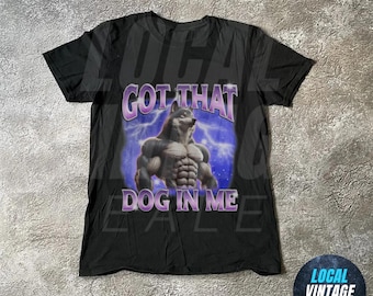 Got That Dog In Me Alpha Wolf Shirt, Vintage 90s Style Werewolf Shirt, Wolf Emo Meme Shirts, Mental Health Shirt, Wolf Sigma, Goth Rock Tee