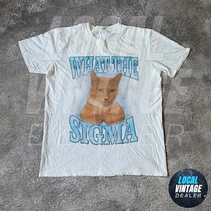 What is the sigma Funny Kitten Tshirt, Funny Cat Meme Shirt, Boyfriend Gifts, Father Gift, Mom Tee, Cat Lover, Cat Gift, Kitten Alpha Shirt