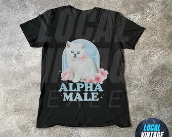 Alpha Male Funny Kitten Tshirt, Funny Cat Meme Shirt, Boyfriend Gifts, Father Gift, Mom Tee, Cat Lover, Cat Gift, Kitten Alpha Shirt