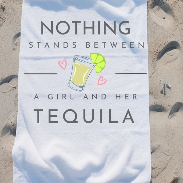Tequila Lover Girl Beach Towel Bachelorette Party Gift Tequila Beach Towel Tequila Beach Towl Summer Gift for Her Birthday Gift for Her