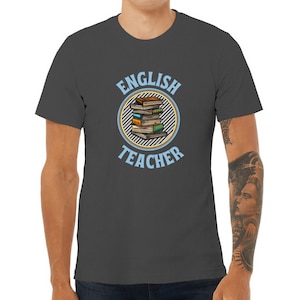 English Teacher Appreciation Unisex Jersey Tee, English Teacher T-Shirt, Cute English Teacher Tee, Classic English Teacher Tshirt