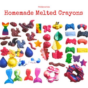 May include: A selection of homemade melted crayons in diverse forms, including squirrels, leaves, game controllers, and mermaid tails. The crayons are in a range of colours, such as red, blue, yellow, and green. The text "Homemade Melted Crayons" is at the top.