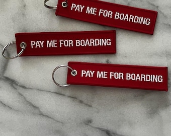 Pay Me For Boarding Bag Tag