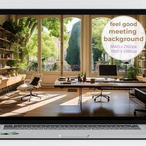 May include: A bright, sunny office space with a large window overlooking a lush green garden. The office features a wooden desk with a computer, a chair, and a bookshelf filled with books and plants. The text "feel good meeting background 3840 x 2160px 1920 x 1080px" is displayed in a circle on the right side of the image.