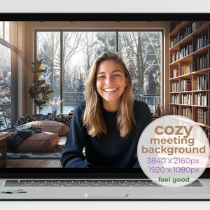 May include: A laptop screen displays a cozy meeting background. The background features a woman smiling in front of a window with a winter view, a bookshelf, and the text "COZY meeting background" with resolution details.
