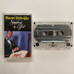 Maestro Fresh-Wes: Symphony In Effect: Cassette Maestro Fresh-Wes: Symphony In Effect: Cassette